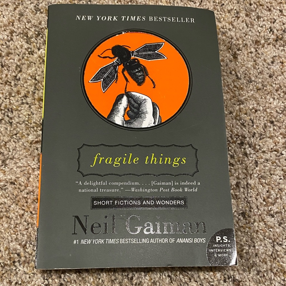 Fragile Things by Neil Gaiman